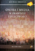 Osoba i media w prawdzie i uczciwości