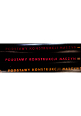 Podstawy konstrukcji maszyn Część 1 do 3