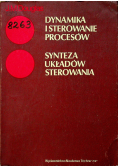 Dynamika i sterowanie procesów Tom II