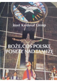 Boże, coś Polskę posłał nad Tamizę