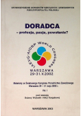Doradca - profesja, pasja, powołanie?