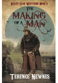 The Making of a Man