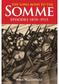 The Long Road To The Somme