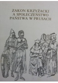 Zakon Krzyżacki a społeczeństwo Państwa w Prusach