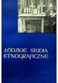 Łódzkie Studia Etnograficzne Tom XXVII