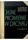 Jasne promienie w Dachau