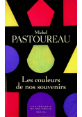 Les couleurs de nos souvenirs