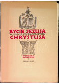 Życie Jezusa Chrystusa w opisie ewangelistów