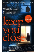 Keep You Close