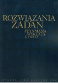 Rozwiązania zadań: Feynmana wykłady z fizyki