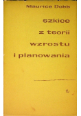 Szkice z teorii wzrostu i planowania