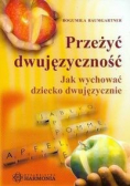 Przeżyć dwujęzyczność plus autograf