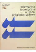 Informatyka teoretyczna w ujęciu programistycznym