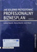 Jak solidnie przygotować profesjonalny biznesplan