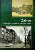 Zabrze Powroty heimkehr come backs