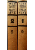 Okupacja i ruch oporu w dzienniku Hansa Franka 1939 - 1945 Tom I i II