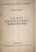 Zarys Archeologii Małopolski