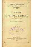 Żywot Ś Alfonsa Rodriguez 1888r