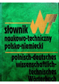Słownik naukowo- techniczny polsko- niemiecki