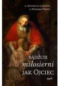 Bądźcie miłosierni jak Ojciec