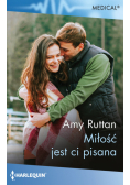 Miłość jest ci pisana