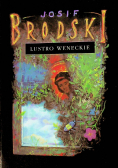 Lustro weneckie plus autograf Brodskiego