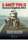 Booty typu IX Oceaniczna broń podwodna Hitlera