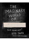 The imaginary world of