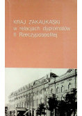 Kraj Zakaukaski w relacjach dyplomatów II Rzeczypospolitej