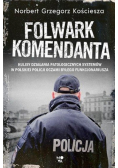 Folwark komendanta