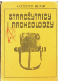 Starożytnicy i archeolodzy