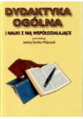 Dydaktyka ogólna i nauki z nią współdziałające