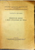 Przeżycie oporu i jego stosunek do woli 1948 r.