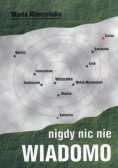 Nigdy nic nie wiadomo