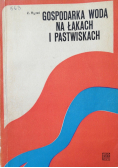 Gospodarka wodą na łąkach i pastwiskach