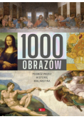 1000 obrazów. Podróż przez historię malarstwa