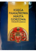 Księga pamiątkowa miasta Gorzowa Wielkopolskiego