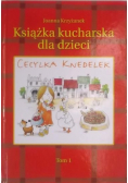 Książka kucharska dla dzieci. Cecylka Knedelek
