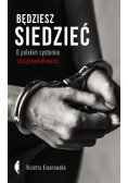 Będziesz siedzieć