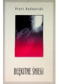 Błękitne śniegi