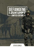 Gefangene der Zukunft