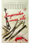Eugenika i inne zło