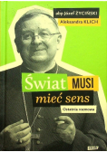 Świat musi mieć sens