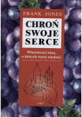 Chroń swoje serce
