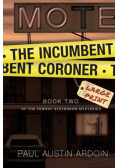 The Incumbent Coroner