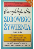 Encyklopedia zdrowego żywienia Tom II