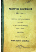 Medycyna pastoralna 1910 r
