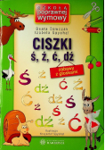 Ciszki ś ź ć dź Zabawy z głoskami