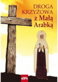 Droga krzyżowa z Małą Arabką