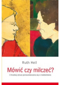 Mówić czy milczeć